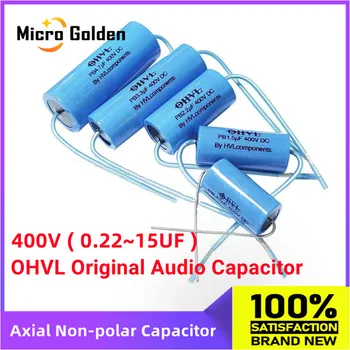 2db 400V Audio Kondenzátor OHVL HIFI Láz Electrodeless Audio Csatlakozó 0.22 UF 0.47 UF 1UF 1.5 UF 2UF 3.3 UF 4.7 UF 5.6 UF 8.2 UF 10UF