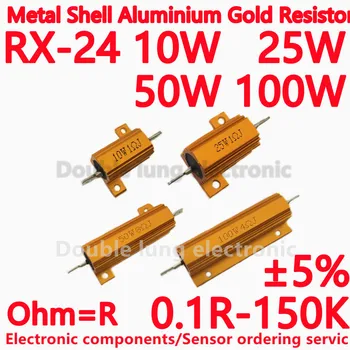 10DB/SOK RX24 25W 4R Alumínium Power Metal Shell Esetben Huzal Ellenállás 0.01 R~150 KB 0.1 R 1R 2R 3R 6R 8R 10R 50R 100R 1K ohm 10KR