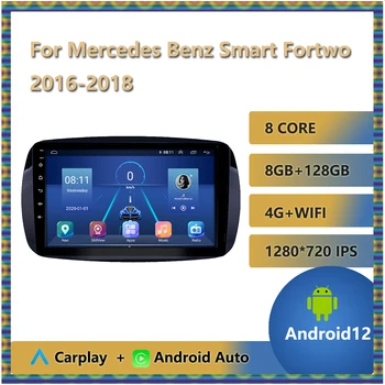 A Mercedes-Benz Smart Fortwo 2016 2017 2018 autórádió Android 12 Auto Carplay Multimédia Lejátszó Tükör Link Bluetooth BT