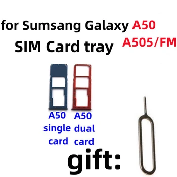 Samsung Galaxy A50 A505/F/m SIM-Kártya Tálca Sim-Kártya-tartó Foglalat adapter, valamint a Micro SD Kártya Tálcát tartó Ingyenes Kiadás Pin