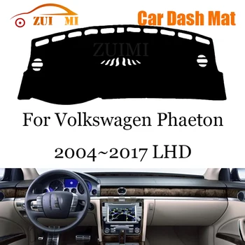 ZUIMI Műszerfal Fedezze Dash Mat Dashmat A Volkswagen Phaeton 2004~2017 LHD RHD Műszerfalon Fedezze Pad Nap Árnyékban